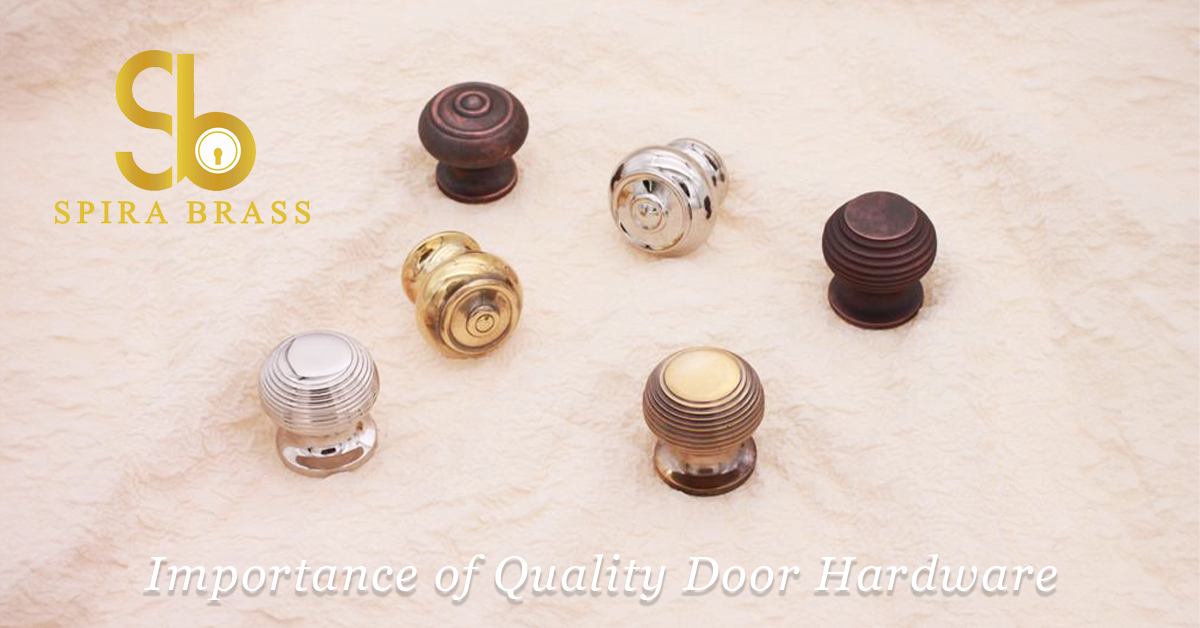 The Importance of Quality Door Hardware